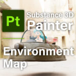 [ Substance 3D Painter ] 環境マップの設定と明るさの調整方法