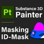 [ Substance 3D Painter ] ID Map を使用したマスキング方法