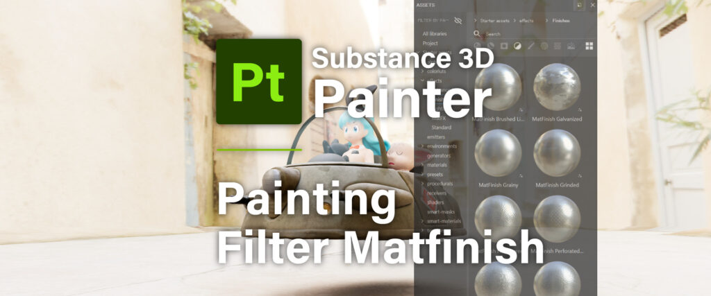[ Substance 3D Painter ] 金属質感のフィルターの追加方法